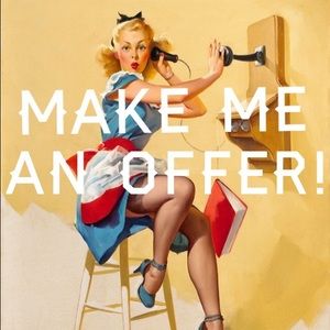 Make me an offer! Don't be shy!